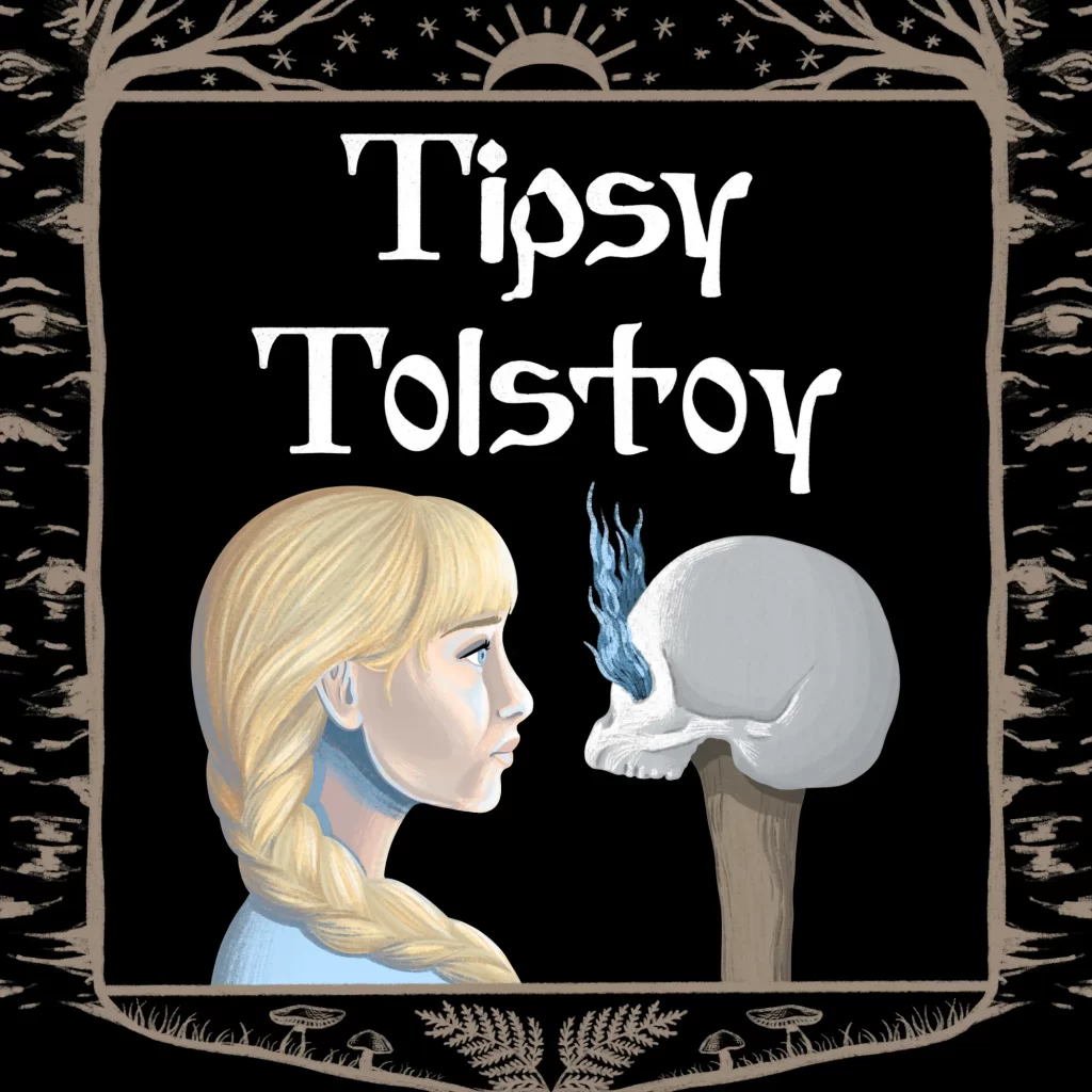 Cover art for Tipsy Tolstoy.